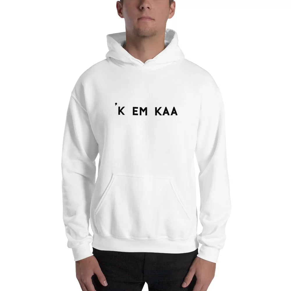 'K EM KAA Hoodie