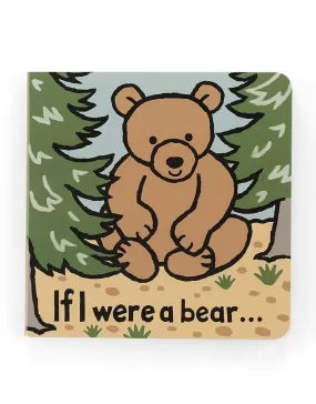 "If I Were a Bear" Board Book